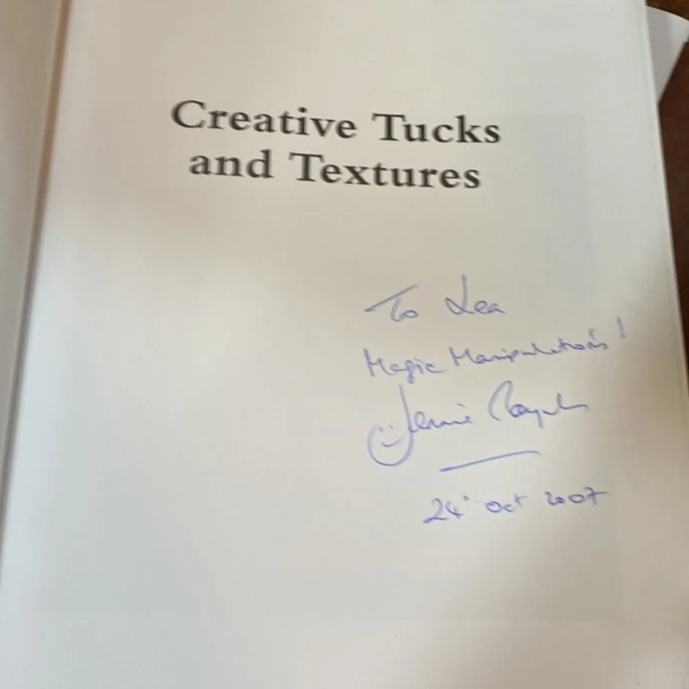 Signed Creative Tucks & Textures Jennie Rayment Quilting Embroidery HC